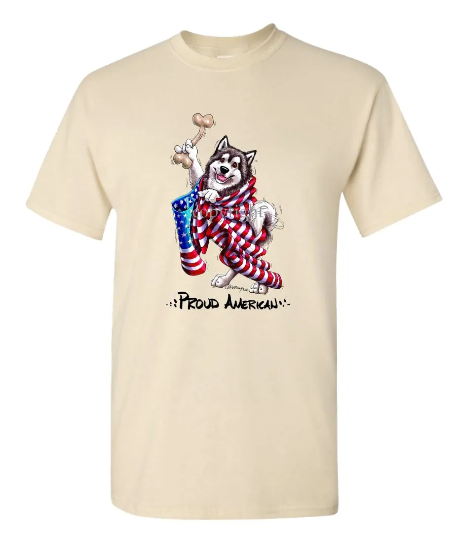 Alaskan Malamute - Proud American - T-Shirt