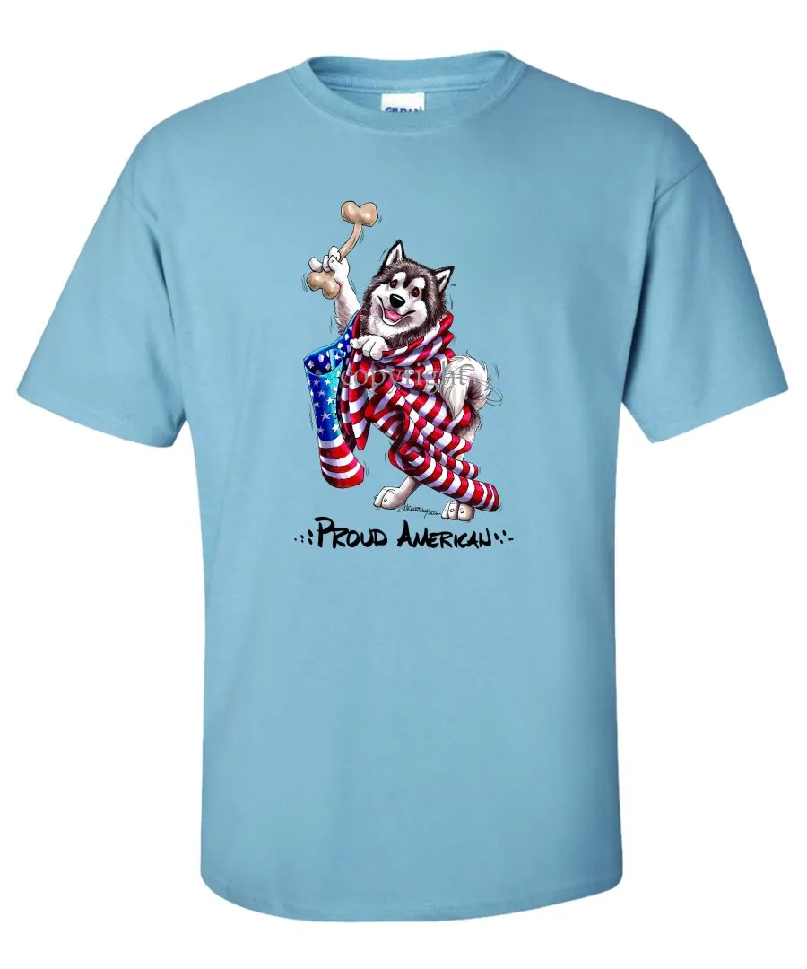 Alaskan Malamute - Proud American - T-Shirt