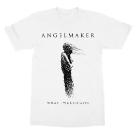 AngelMaker "What I Would Give" T-Shirt