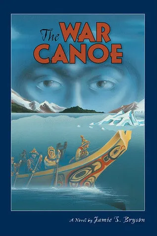 Book - "The War Canoe"