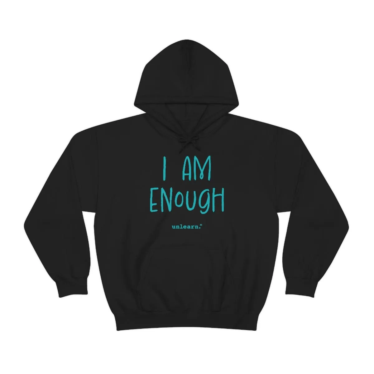 I Am Enough - Relaxed Fit Fleece Hoodie