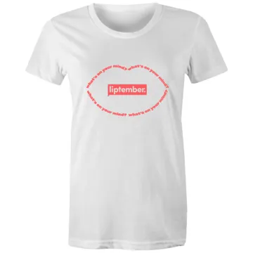 Liptember What's on your mind? - Womens T-shirt